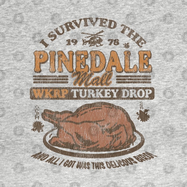 Vintage WKRP Turkey Drop Pinedale by raykut